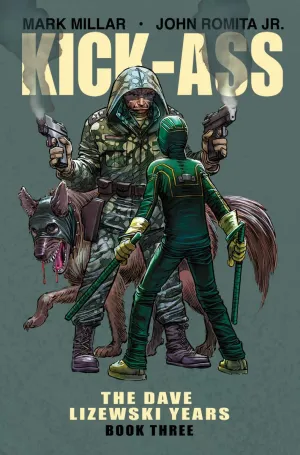 Kick-Ass Dave Lizewski Years TP Vol 03